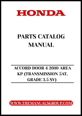 Unlock the full potential of your 2010 Honda Accord with our comprehensive Door Parts Catalog Manual. This PDF download is specifically designed for the 4-door model equipped with a 5AT transmission and graded at 3.5 SV, ensuring you have the most relevant information at your fingertips.