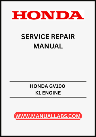 UNLOCK THE FULL POTENTIAL OF YOUR HONDA GV100 K1 ENGINE WITH OUR COMPREHENSIVE SERVICE REPAIR MANUAL IN PDF FORMAT.