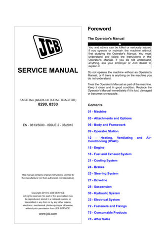 Unlock the full potential of your JCB 8290 and 8330 Fastrac with the comprehensive Service Manual 9813/5000 in PDF format. This essential guide provides detailed insights into maintenance, troubleshooting, and repair procedures, ensuring your machinery operates at peak performance. With easy navigation and clear illustrations, you can quickly find the information you need to keep your equipment running smoothly. Invest in this invaluable resource today and enhance the longevity and efficiency of your JCB Fa