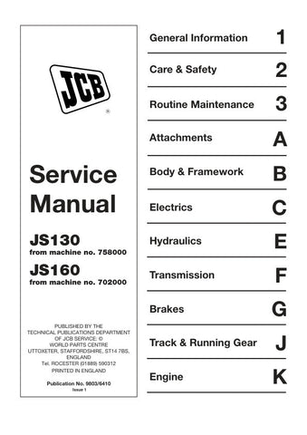 Enhance your maintenance capabilities with the JCB JS130 and JS160 Service Manual (9803/6410). This comprehensive guide is designed specifically for these models, providing detailed instructions and insights to keep your machinery running smoothly.