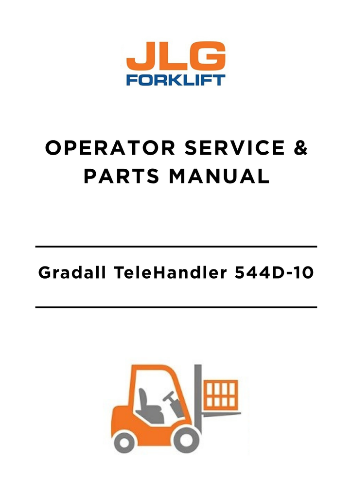 JLG-Gradall TeleHandler 544D-10 Operator Service & Parts Manual PDF