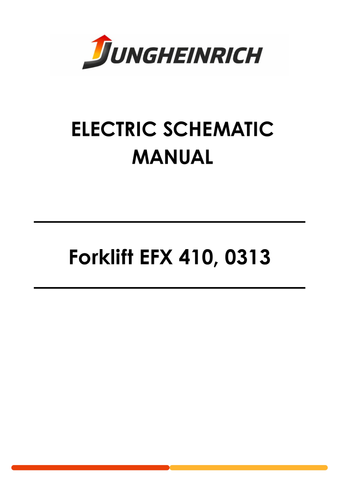 Jungheinrich Forklift EFX 410, 0313 Electric Schematic Manual PDF