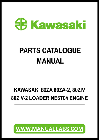Discover the ultimate resource for maintaining your Kawasaki 80ZA, 80ZA-2, 80ZIV, and 80ZIV-2 Wheel Loader with our comprehensive PDF Parts Catalogue Manual. This essential guide is designed specifically for the Nissan NE6T04 engine, providing you with detailed diagrams and part numbers to streamline your repair and maintenance processes.