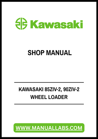 Unlock the full potential of your Kawasaki 85ZIV-2 and 90ZIV-2 Wheel Loaders with our comprehensive Shop Manual in PDF format. This essential guide is designed to provide you with detailed insights into maintenance, troubleshooting, and repair procedures, ensuring your equipment operates at peak performance.