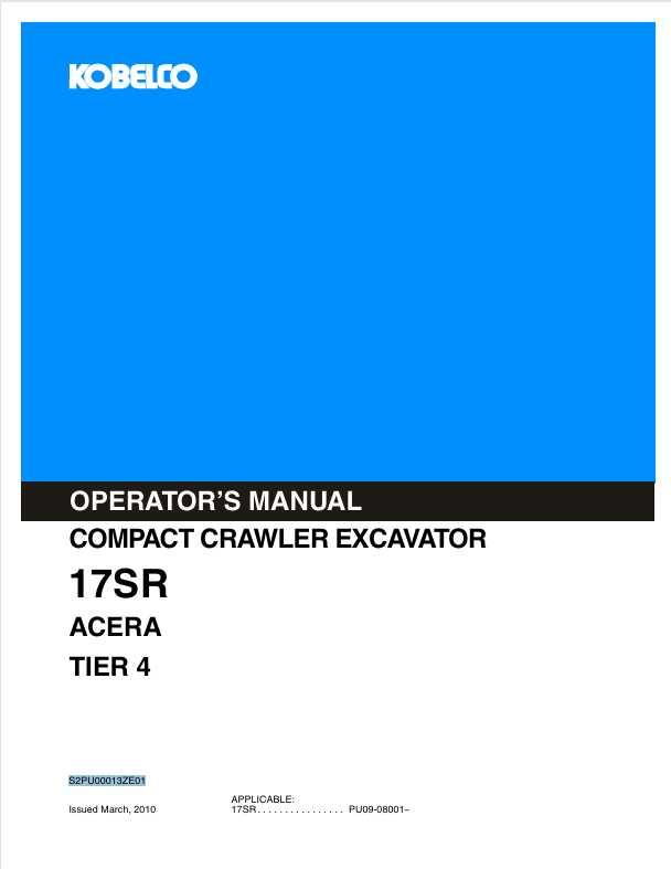 KOBELCO 17SR TIER 4 (S2PU00013ZE01) OPERATOR'S MANUAL - PDF FILE
