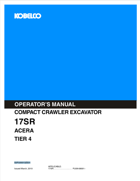 KOBELCO 17SR TIER 4 (S2PU00013ZE01) OPERATOR'S MANUAL - PDF FILE
