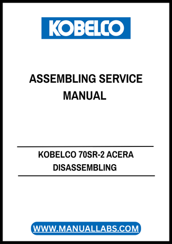 Invest in your machinery's longevity and performance by securing this indispensable service manual today. Whether you're looking to enhance your skills or streamline your workflow, the KOBELCO 70SR-2 ACERA manual is the perfect companion for all your service needs.
