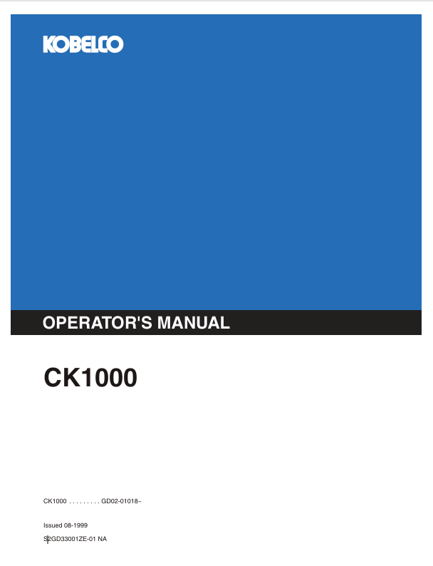 KOBELCO CK1000 (S2GD33001ZE-01NA) OPERATOR'S MANUAL - PDF FILE