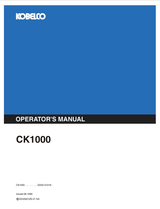 KOBELCO CK1000 (S2GD33001ZE-01NA) OPERATOR'S MANUAL - PDF FILE