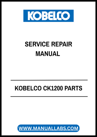 Unlock the full potential of your KOBELCO CK1200 with the comprehensive Parts Service Repair Manual (S3GK22003ZO04) in PDF format. This essential guide is designed to provide you with detailed insights into the maintenance and repair of your equipment, ensuring optimal performance and longevity.