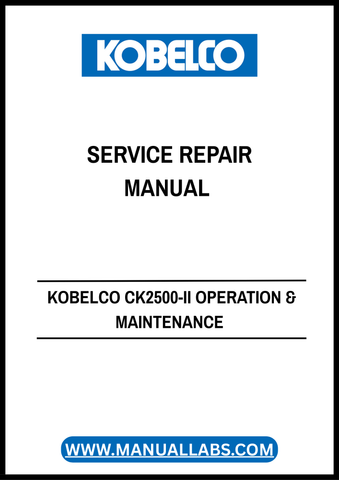 Investing in this manual not only enhances your understanding of the machine but also extends its lifespan. Whether you're a seasoned operator or a new user, this resource is invaluable for maintaining safety standards and ensuring efficient operation. Don't miss out on the opportunity to keep your KOBELCO CK2500-II running smoothly—download your PDF manual today!