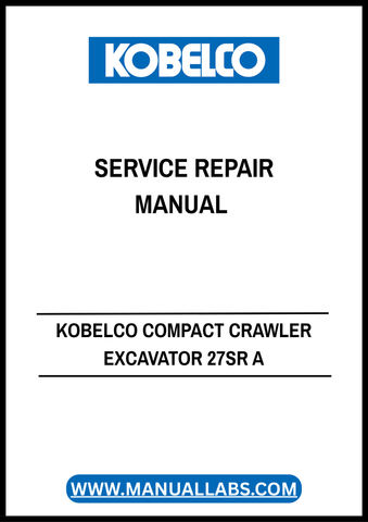 Unlock the full potential of your KOBELCO Compact Crawler Excavator 27SR with the comprehensive Service Repair Manual (S5PV0018E01 NA). This PDF guide is meticulously designed to provide you with detailed instructions, diagrams, and troubleshooting tips, ensuring that you can maintain and repair your excavator with confidence.