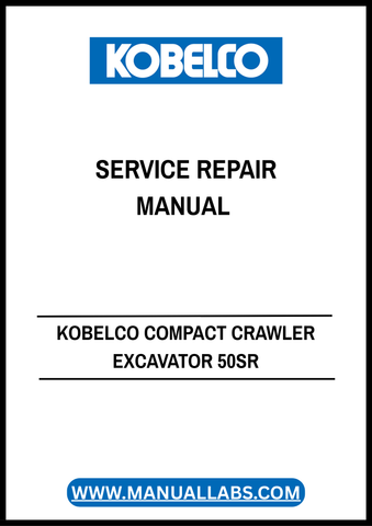 Unlock the full potential of your KOBELCO Compact Crawler Excavator 50SR with the comprehensive Service Repair Manual (S5PJ0023E01 NA) in PDF format. This essential guide is designed to provide you with detailed insights into maintenance, troubleshooting, and repair procedures, ensuring your excavator operates at peak performance.