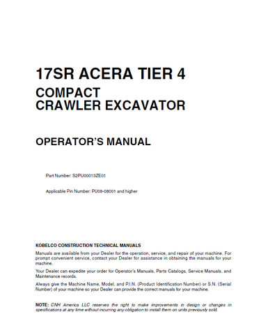 Discover the KOBELCO Crawler Excavator 17SR Acera Tier 4 Operator Manual. Download the PDF for essential operational guidance and maintenance tips.
