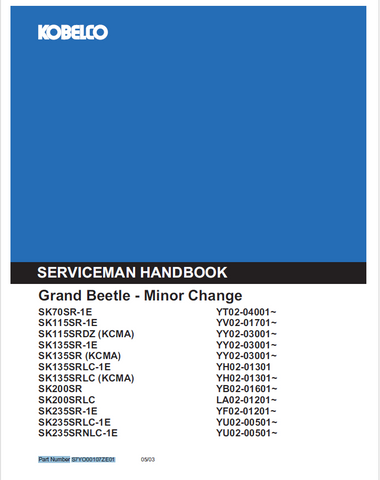 Discover the KOBELCO Excavator Grand Beetle operator manual for SK & YT series. Access essential information for efficient operation and maintenance.