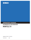 Learn about the KOBELCO Hydraulic Excavator K907LC II Operator Manual. Equip yourself with vital knowledge for safe and efficient excavator operation and care.