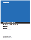 Uncover the KOBELCO Hydraulic Excavator K909A and K909ALC Operator Manual. Equip yourself with vital information for efficient and safe machinery use.
