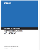 Discover the KOBELCO MD140BLC Hydraulic Excavator Operator Manual. Access essential guidelines and tips for optimal operation and maintenance of your equipment.