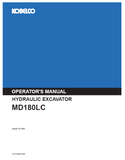 Get the KOBELCO MD180LC Hydraulic Excavator Operator Manual. This resource provides vital information for safe operation and effective maintenance of your machinery.