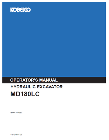 Get the KOBELCO MD180LC Hydraulic Excavator Operator Manual. This resource provides vital information for safe operation and effective maintenance of your machinery.