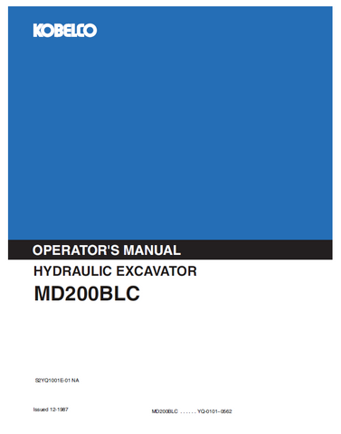 Discover the KOBELCO MD200BLC Hydraulic Excavator Operator Manual. Access essential guidelines and tips for optimal operation and maintenance of your equipment.
