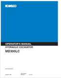 Explore the KOBELCO MD300LC Hydraulic Excavator Operator Manual. Find comprehensive instructions and best practices for optimal performance and safety.