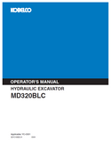 Discover the KOBELCO MD320BLC Hydraulic Excavator Operator Manual. Access essential guidelines and tips for optimal operation and maintenance of your equipment.