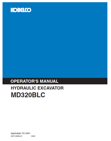 Discover the KOBELCO MD320BLC Hydraulic Excavator Operator Manual. Access essential guidelines and tips for optimal operation and maintenance of your equipment.