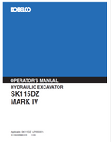 Explore the KOBELCO SK115DZ Mark IV operator manual for hydraulic excavators. Get essential insights for effective operation and maintenance.