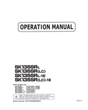 Discover the KOBELCO SK135SRL_(LC)_L-1E_(LC)-1E operator manual. Access essential guidelines and tips for optimal performance and maintenance of your hydraulic excavator.