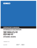 Explore the comprehensive operator manual for the KOBELCO SK160(LC)-VIED190-VI Dynamic Acera. Enhance your excavator operation with expert insights and instructions.