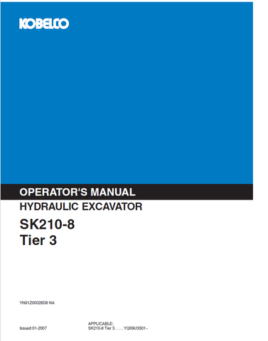 Discover the KOBELCO SK210-8 Tier 3 Operator Manual. Access essential guidelines and tips for optimal performance and maintenance of your hydraulic excavator.