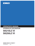 Discover the comprehensive operator manual for KOBELCO Hydraulic Excavators SK210LC VI and SK250LC VI. Enhance your operational efficiency today