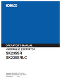 Discover the comprehensive operator manual for KOBELCO Hydraulic Excavator SK235SR and SK235SRLC. Enhance your operational efficiency and safety today.