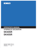 Discover the comprehensive operator manual for KOBELCO hydraulic excavators SK40SR and SK45SR. Enhance your operational efficiency with expert guidance.