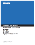 Access the KOBELCO SK60 Dozer Operator Manual for essential insights and operational tips. Maximize your excavator's efficiency with our expert guidance.