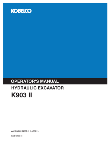 KOBELCO K903 II  (S2LE1013E-00) OPERATOR MANUAL - PDF FILE