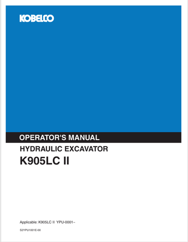 KOBELCO K905LC II (S2YPU1001E-00) OPERATOR MANUAL - PDF FILE