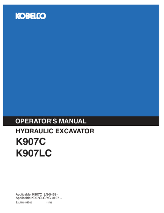 KOBELCO K907C, K907LC (S2LN1014E-02) OPERATOR MANUAL - PDF FILE