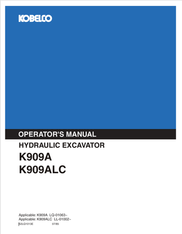 KOBELCO K909A, K909ALC  (S2LQ1013E) OPERATOR MANUAL - PDF FILE