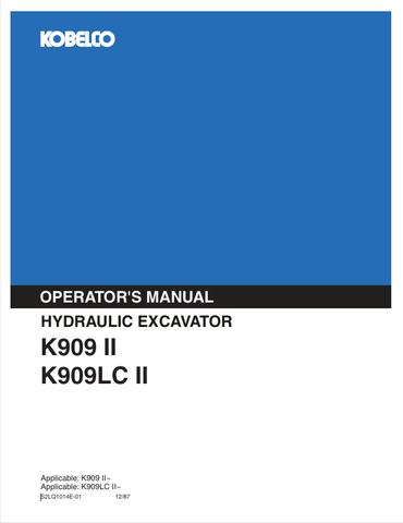 KOBELCO K909 II, K909LC II (S2LQ1014E-01) OPERATOR MANUAL - PDF FILE