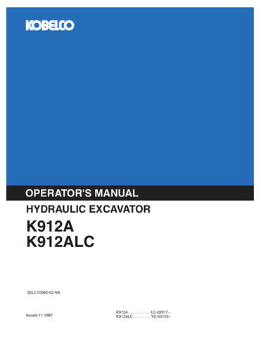 KOBELCO K912A, K912ALC (S2LC1006E-02NA) OPERATOR MANUAL - PDF FILE