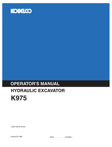 KOBELCO K975 (S2LT1001E-00NA) OPERATOR MANUAL - PDF FILE