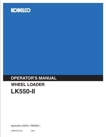 KOBELCO LK550-II (S2RM1007E-00) OPERATOR MANUAL - PDF FILE