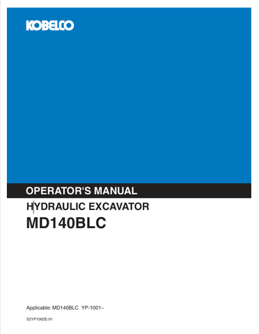 KOBELCO MD140BLC  (S2YP1002E-01) OPERATOR MANUAL - PDF FILE