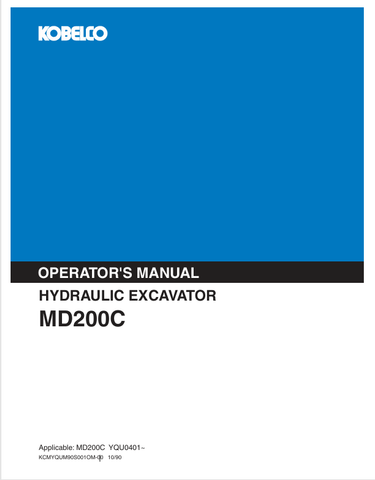 KOBELCO MD200C (KCMYQUM90S001OM-00) OPERATOR MANUAL - PDF FILE