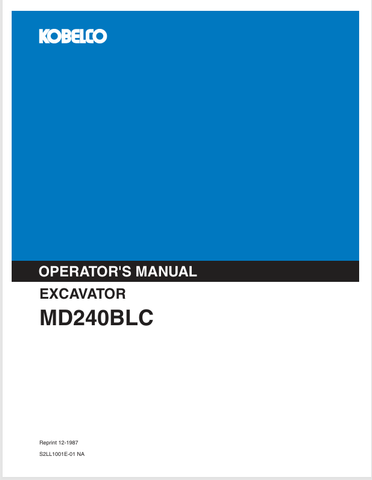 KOBELCO MD240BLC (S2LL1001E-01NA) OPERATOR MANUAL - PDF FILE