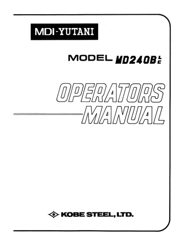 KOBELCO MD240B (S2LLI002E) OPERATOR MANUAL - PDF FILE
