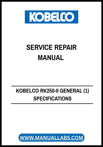Unlock the full potential of your KOBELCO RK250-II with the comprehensive Service Repair Manual (S5EZ0103E-1) in PDF format. This essential guide is designed to provide you with detailed specifications, troubleshooting tips, and step-by-step repair instructions, ensuring that you can maintain and service your equipment with confidence.
