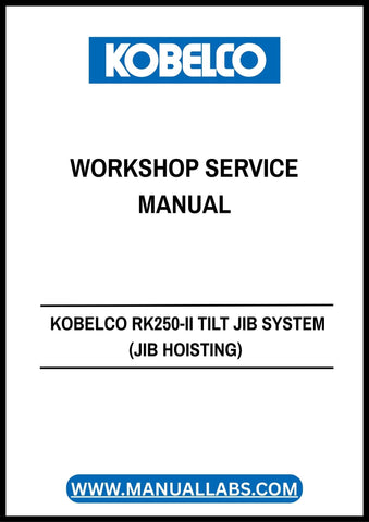 Discover the KOBELCO RK250-II Tilt Jib System Workshop Service Manual (S5EZ2101E-1) in PDF format, your essential guide for efficient maintenance and operation. This comprehensive manual provides detailed instructions and specifications tailored for the RK250-II model, ensuring you have all the information needed to maximize performance and safety.